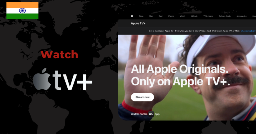 Watch Apple TV+ in India