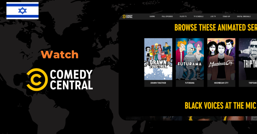 Watch Comedy Central in Israel