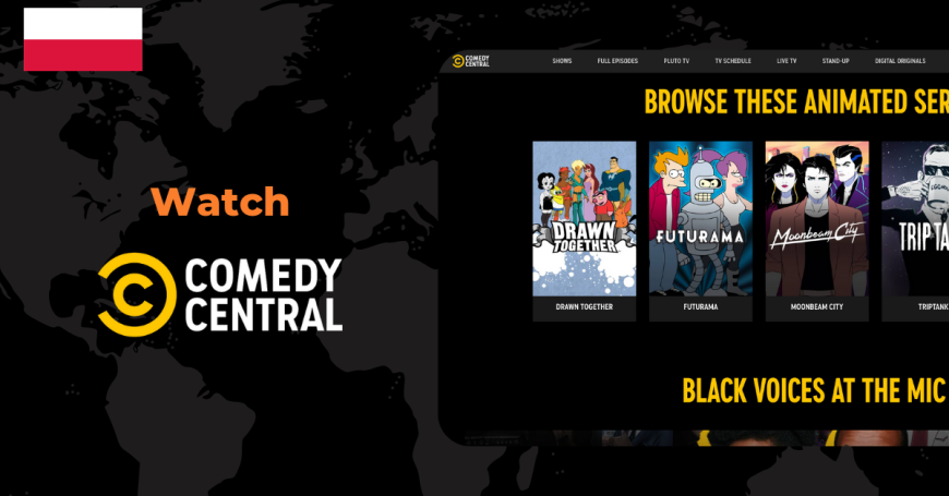 Watch Comedy Central in Poland