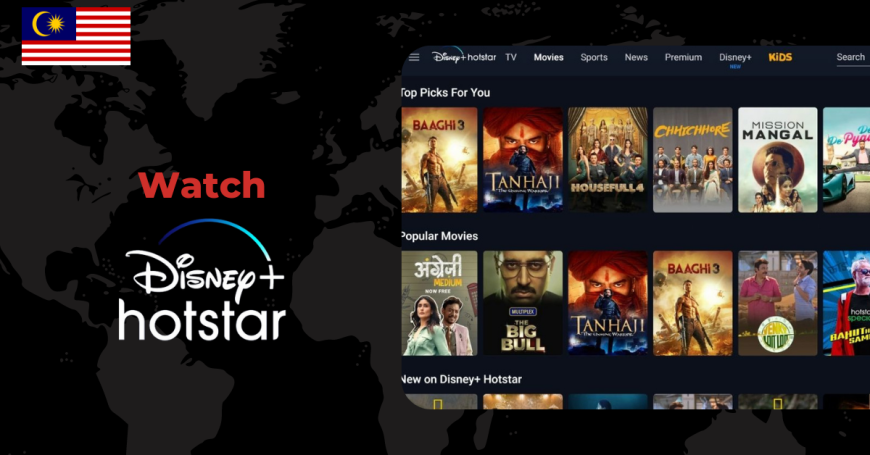 Watch Disney + Hotstar in Malaysia