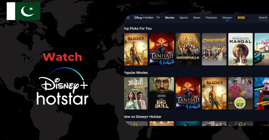 Watch Disney + Hotstar in Pakistan