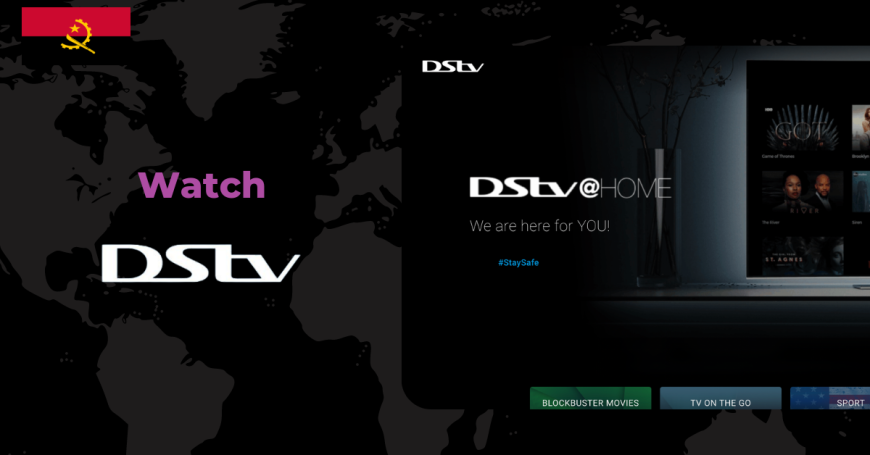 Watch DStv in Angola