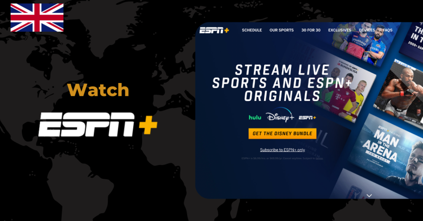 Watch ESPN+ in United Kingdom