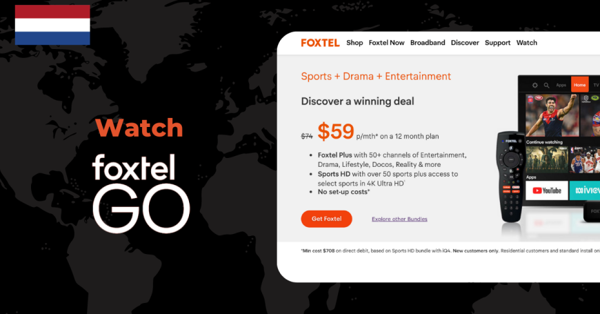 Watch Foxtel GO in Netherland