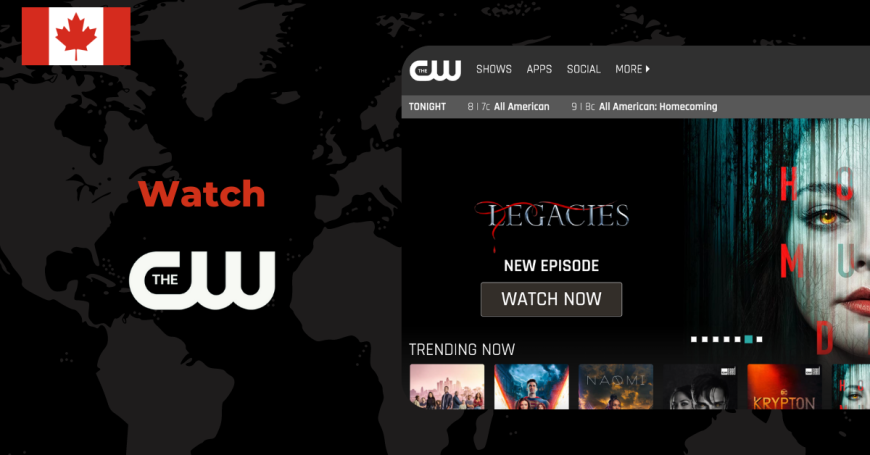 Watch The CW in Canada