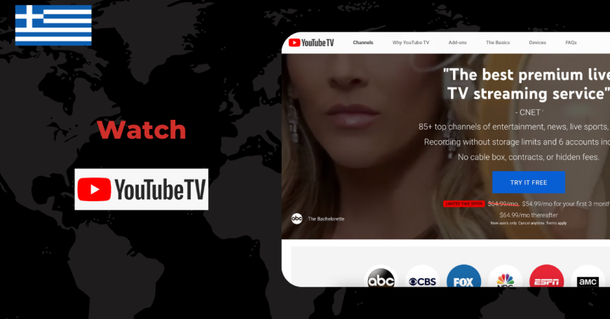 Complete Guide How To Watch Youtube Tv In Greece Updated In January 2024 1727